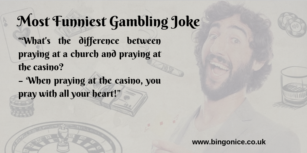 Most funniest Gambling Joke