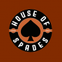 House of Spades
