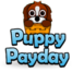 Puppy Payday