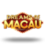 Dreams of Macau