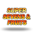 5 Super Sevens And Fruits