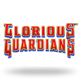 Glorious Guardians