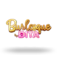 Burlesque By Dita