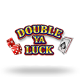 Double Ya Luck
