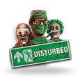 Disturbed