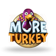 More Turkey