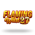 Flaming Wild 27