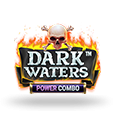 Dark Waters Power Combo