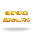 Shining Royal 100