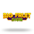 Big Fruit Show
