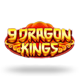 9 Dragon Kings