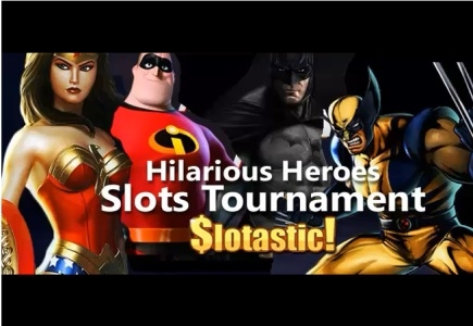 Hilarious Heroes Freeroll Tournaments Start at Slotastic