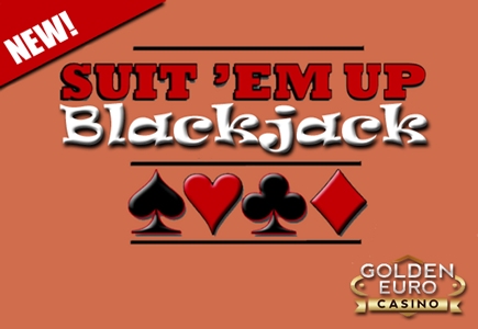 New Suit ‘Em Up Blackjack Launches at Golden Euro Casino