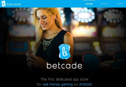 Betcade to Launch New Android App Store