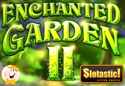 Explore the Enchanted Garden 2 Slot with Free Spins Bonus at Slotastic!