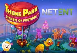 NetEnt Releases Theme Park: Tickets of Fortune Slot