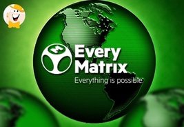 EveryMatrix's Gaming Solutions Among the Best in the iGaming Industry