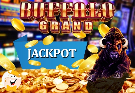 Buffalo Grand Keeps Handing Out Jackpots