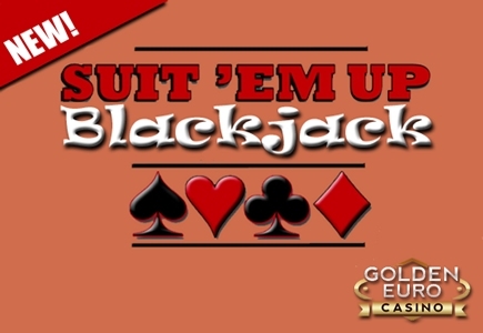 Golden Euro Casino veröffentlicht Suit ´Em Up Blackjack