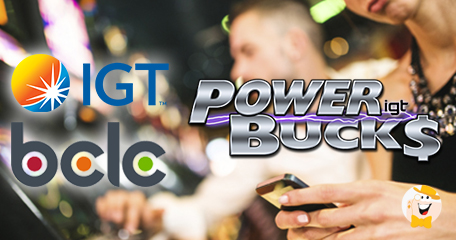 IGT and BCLC Launch Powerbucks