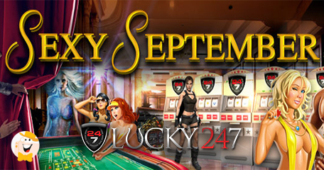 Lucky247 Gets Sexy in September