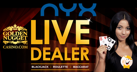 Deal with Ezugi NJ Sees NYX Gaming’s Live Dealer Games Enter the USA