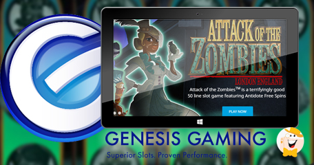 Genesis Gaming Offers Antidote in ‘Attack of the Zombies’