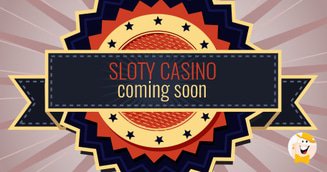 New Casino Coming Soon: Sloty