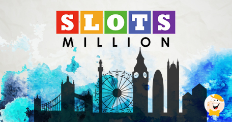 SlotsMillion Now Live in the UK