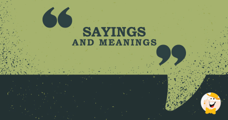 Sayings and Meanings