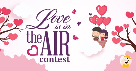 Love is in the Air This February