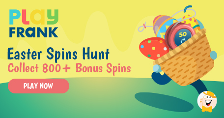 PlayFrank Awards Extra Spins this Easter