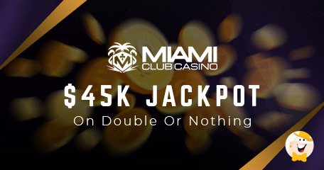 Un Giocatore Vince 45.000 $ su Double Or Nothing al Miami Club Casino