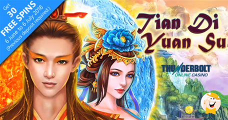 Thunderbolt Casino Throws in Free Spins on Tian Di Yuan Su