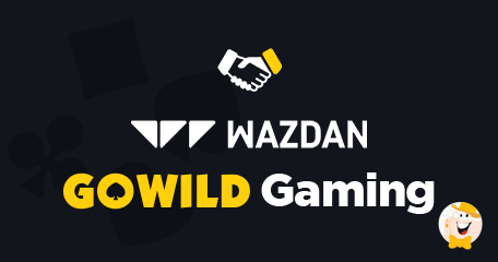 Wazdan and GoWild Gaming Form Partnership