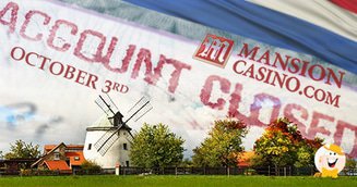 CasinoMansion’s Dutch Accounts to Close Oct. 3