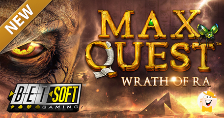 Betsoft Presents Revolutionary Max Quest: Wrath of Ra