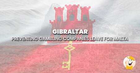 Gibilterra cerca di impedire alle Società di Gamblig di partire verso Malta