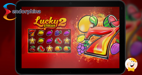 Endorphina Launches Lucky Streak 2 Slot