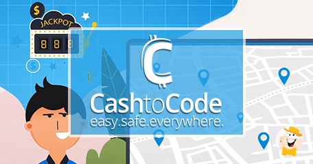 CashtoCode Available at Over 60,000 iGaming Locations