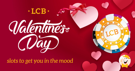 Valentine's Day Slots To Get You in the Mood