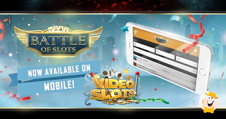 Videslots Makes 'Battle of Slots' Available On The Go