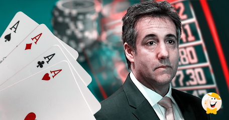 What Connects Michael Cohen, Sentenced Fixer for Donald Trump and $113bn U.S. Gambling Industry?