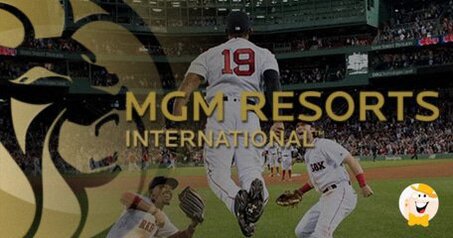 MGM Resorts Annuncia una Partnership con i Boston Red Sox