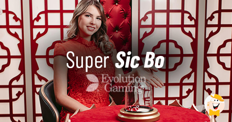 Evolution Gaming Releases Super Sic Bo