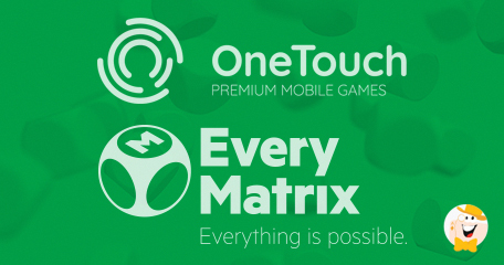OneTouch Pens Deal with EveryMatrix Casino