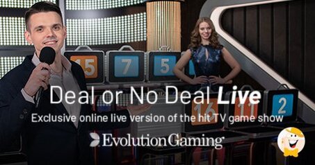 Il Primo Game Show del Mondo 24/7, Deal or No Deal Live, lanciato da Evolution Gaming