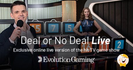 Il Primo Game Show del Mondo 24/7, Deal or No Deal Live, lanciato da Evolution Gaming