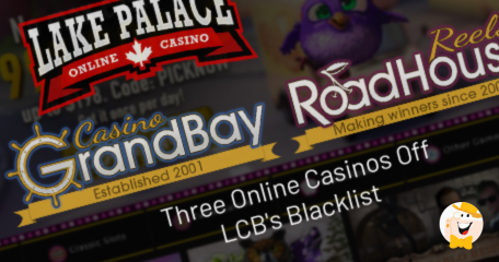 LCB Places Casino Grand Bay, Lake Palace and RoadHouse Reels on Probation