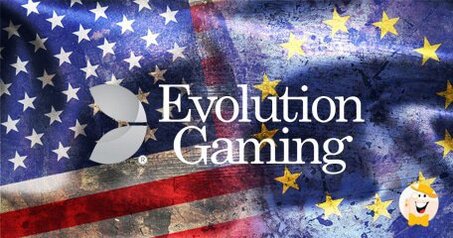 Evolution Gaming Continua nel suo Percorso di Crescita, Collocando i Mercati Europei e Statunitensi quale sua Priorità Assoluta